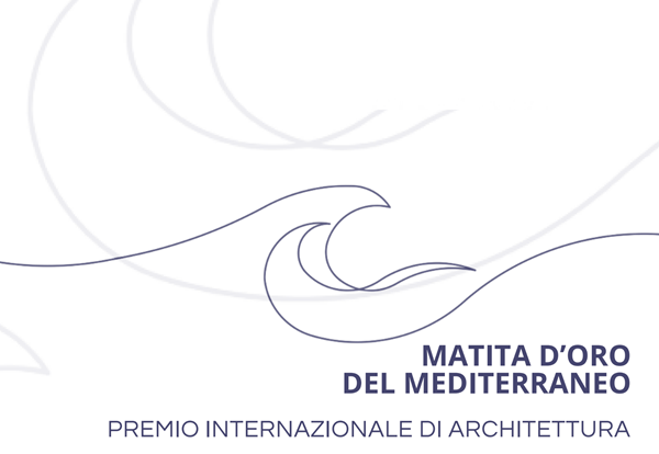 La matita d'oro del Mediterraneo - Premio Internazionale di Architettura